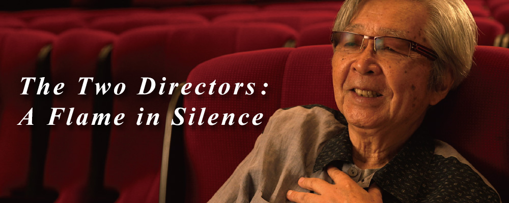 The Two Directors: A Flame in Silenceo